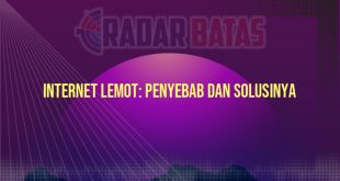 Internet Lemot: Penyebab dan Solusinya