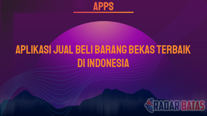 Aplikasi Jual Beli Barang Bekas Terbaik Di Indonesia 7903