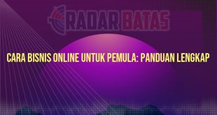 Cara Bisnis Online untuk Pemula: Panduan Lengkap