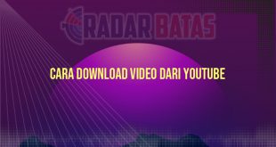 Cara Download Video dari Youtube