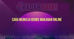 Cara Memulai Bisnis Makanan Online